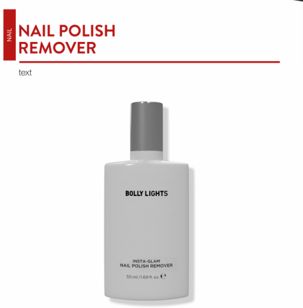 Bolly Lights Insta-Glam Nail Polish Remover